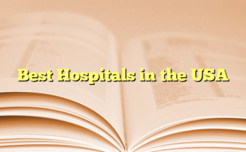 Best Hospitals in the USA